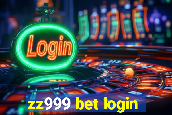 zz999 bet login